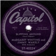 Margaret Whiting And Jimmy Wakely - Slipping Around / Wedding Bells